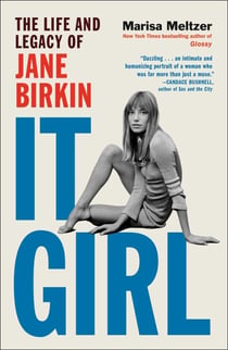 It Girl - The Life and Legacy of Jane Birkin
