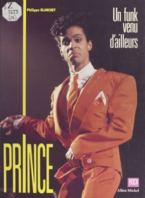Prince - Un funk venu d'ailleurs