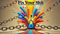 Fix Your Shit