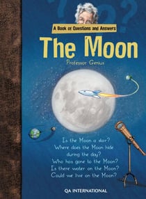 My Notebook of Questions : The Moon - Professor Genius