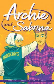 Archie by Nick Spencer Vol. 2 - Archie & Sabrina