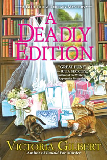 A Deadly Edition - A Blue Ridge Library Mystery