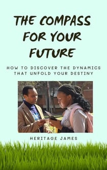 The Compass For Your Future
