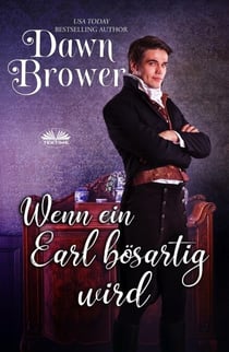 Wenn ein Earl bösartig wird - Blaustrümpfe und verwegene Schurken, #1