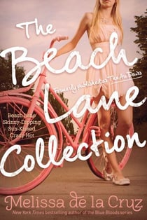 The Beach Lane Collection - Beach Lane; Skinny-Dipping; Sun-Kissed; Crazy Hot