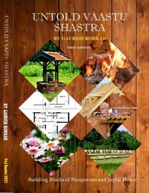 Untold Vaastu Shastra - Vastu Shastra, #1