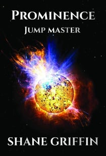 Prominence - Jump Master - Prominence, #1