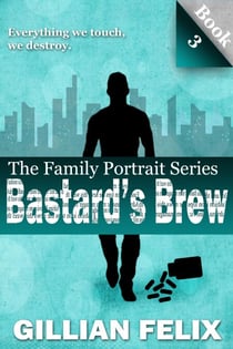 Bastard's Brew - The Family Portrait Series, #3