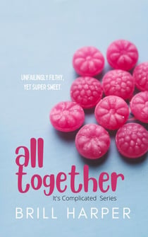 All Together - It's Complicated, #1