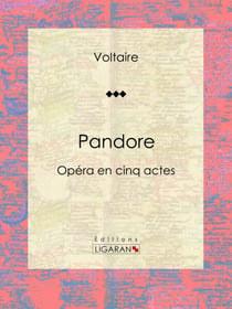Pandore - Opéra en cinq actes