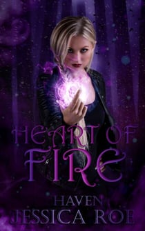 Heart of Fire - Haven, #1