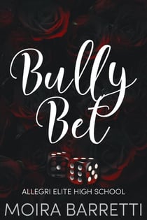 Bully Bet - Allegri Elite, #1