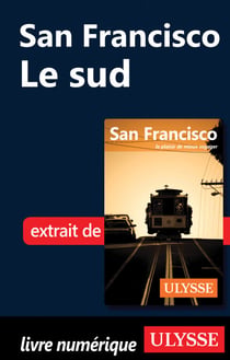 San Francisco : Le Sud