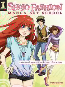 Shojo Fashion Manga Art School - How to Draw Cool Looks and Characters