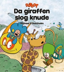 Da giraffen slog knude - DOTDOT, #1