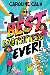 Best Babysitters Ever