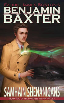 Samhain Shenanigans - The Adventures of Benjamin Baxter, #2