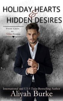Holiday Hearts & Hidden Desires - Front Lines to Home Fronts
