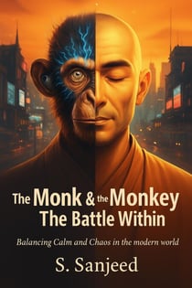 The Monk & the Monkey - The Battle Within
