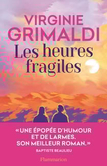Les heures fragiles