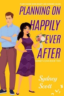 Planning on Happily Ever After - Sunset Cove, #2