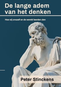 De lange adem van het denken