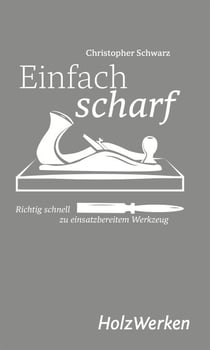 Einfach scharf - Richtig schnell zu einsatzbereitem Werkzeug
