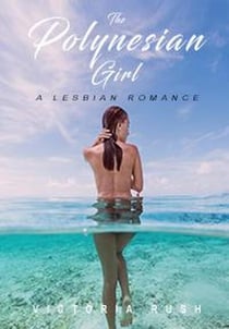 The Polynesian Girl: A Lesbian Romance - Jade's Erotic Adventures, #56