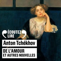 De l'amour et autres nouvelles - La pharmacienne, Le récit de Mlle X…, La princesse, De l’amour, La dame au petit chien