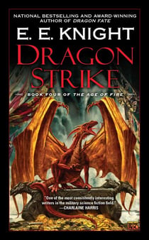 Dragon Strike - Book Four of the Age of Fire