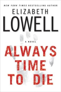 Always Time to Die - A Novel
