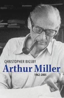 Arthur Miller - 1962-2005