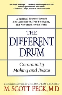 The Different Drum - Community Making and Peace