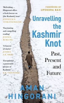 Unravelling the Kashmir Knot - Past, Present and Future