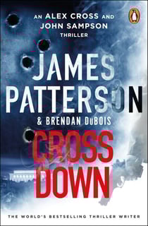 Cross Down - The Sunday Times bestselling thriller
