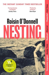 Nesting - Winner of the Radio 2 Book Club Award 2026; the tender, soaring debut you won't be able to forget
