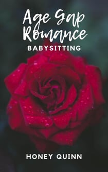 Age Gap Romance: Babysitting - Age Gap Romance, #3