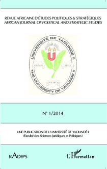 Revue Africaine d'Etudes Politiques & Stratégiques RADEPS - African journal of political and strategic studies