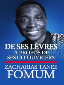 De Ses Lèvres: à Propos de Ses Co-Ouvriers - De Ses Lévres, #2