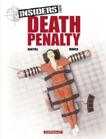 Insiders - Saison 2 - Tome 3 - Death penalty - Death penalty