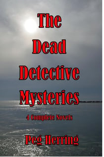 The Dead Detective Mysteries Boxed Set - The Dead Detective Mysteries