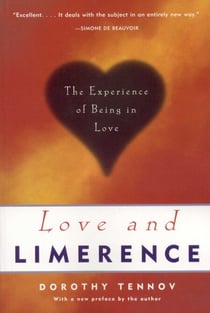 Love and Limerence - The Experience of Being in Love