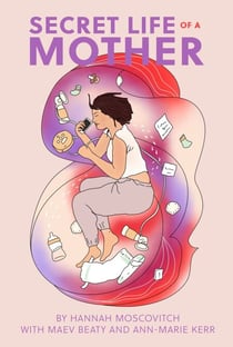 Secret Life of a Mother