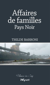 Affaires de familles - Pays Noir