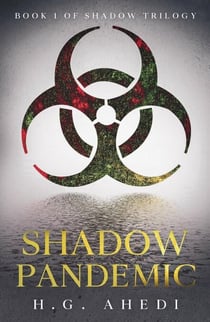 Shadow Pandemic - The Shadow Trilogy, #1