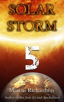 Solar Storm: Book 5 - Solar Storm, #5