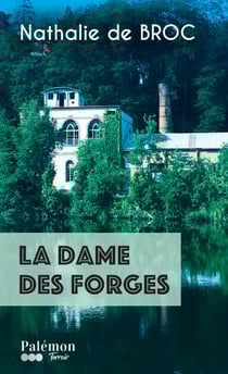 La dame des forges
