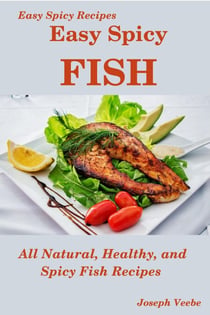 Easy Spicy Fish - Easy Spicy Recipes, #4