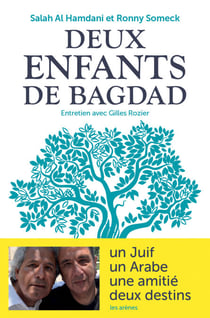 Deux enfants de Bagdad - Entretiens avec Gilles Rozier