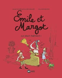 Émile et Margot, Tome 06 - Ils sont partout !